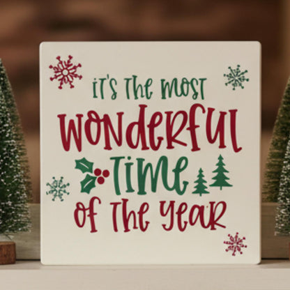 Most Wonderful Time of Year Christmas sign on festive holiday shelf – made in USA
